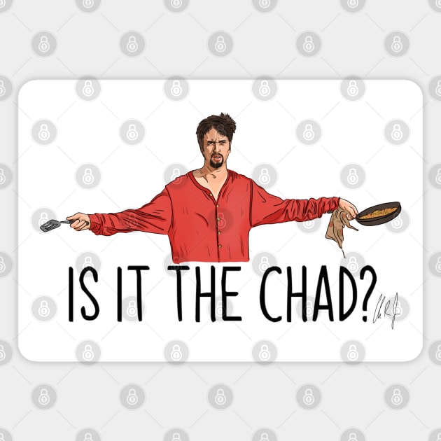 Tom Green: Is It The Chad? Magnet by 51Deesigns